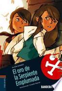 libro El Oro De La Serpiente Emplumada