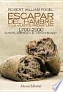 libro Escapar Del Hambre Y La Muerte Prematura, 1700 2100