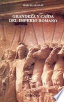 libro Grandeza Y Caída Del Imperio Romano