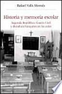 libro Historia Y Memoria Escolar