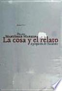 libro La Cosa Y El Relato