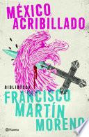 libro México Acribillado