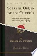libro Sobre El Oríjen De Los Charrúa