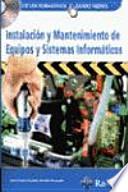 libro Instalación Y Mantenimiento De Equipos Y Sistemas Informáticos.