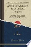 libro Arte Y Vocabulario De La Lengua Chiquita