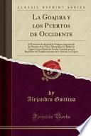 libro La Goajira Y Los Puertos De Occidente