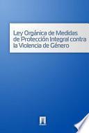 libro Ley Organica De Medidas De Proteccion Integral Contra La Violencia De Genero (Испания)