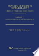 libro Tratado De Derecho Administrativo. Tomo Vi. La Jurisdiccion Contencioso Administrativa