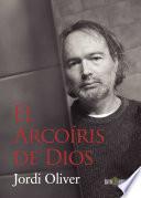 libro El Arcoiris De Dios