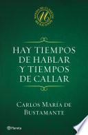 libro Hay Tiempos De Hablar Y Tiempos De Callar