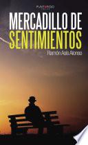 libro Mercadillo De Sentimientos