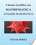 libro Calculo Cientifico Con Mathematica. Analisis Matematico