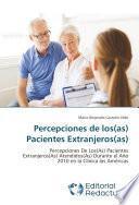libro Percepciones De Los(as) Pacientes Extranjeros(as)
