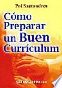 libro Cómo Preparar Un Buen Currículum