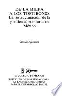 libro De La Milpa A Los Tortibonos/ From The Milpa To The Tortibonos