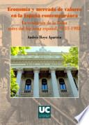libro Economía Y Mercado De Valores En La España Contemporánea