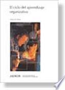 libro El Ciclo Del Aprendizaje Organizativo
