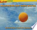 libro Anaranjado Por Todas Partes