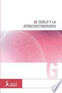 libro El Duelo Y La Atención Funeraria