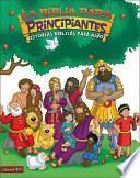 libro La Biblia Para Principiantes
