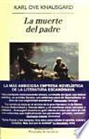 libro Mi Lucha 1. La Muerte Del Padre