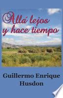 libro Alla Lejos Y Hace Tiempo