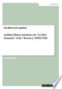 libro Análisis Fílmico Narrativo De  La Bête Humaine .zola / Renoir. J. 1890/1938