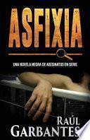 libro Asfixia
