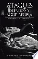 libro Ataques De Pnico Y Agorafobia