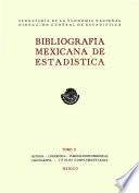 libro Bibliografía Mexicana De Estadística. Tomo Ii