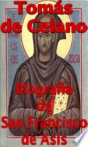 libro Biografía De San Francisco De Asís (s. Francisci Assisensis Vita Et Miracula)