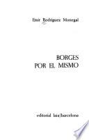 libro Borges Por él Mismo