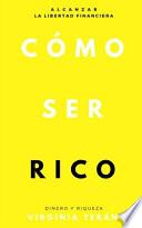 libro Como Ser Rico