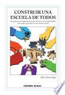 libro Construir Una Escuela De Todos