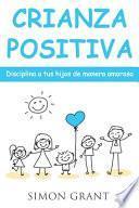 libro Crianza Positiva