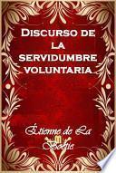 libro Discurso De La Servidumbre Voluntaria