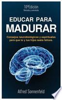 libro Educar Para Madurar