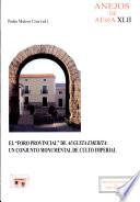 libro El  Foro Provincial  De Augusta Emerita