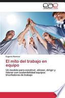 libro El Mito Del Trabajo En Equipo