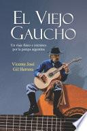 libro El Viejo Gaucho