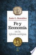 libro Fe Y Economia En La Iglesia Antigua