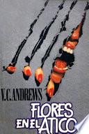 libro Flores En El ático