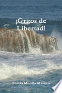 libro ¡gritos De Libertad!