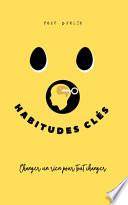 libro Habitudes Clés