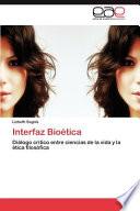 libro Interfaz Bioética