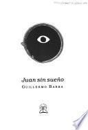 libro Juan Sin Sueño