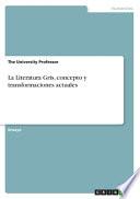 libro La Literatura Gris, Concepto Y Transformaciones Actuales