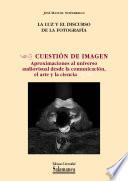 libro La Luz Y El Discurso De La Fotografía