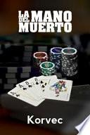 libro La Mano Del Muerto