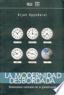 libro La Modernidad Desbordada